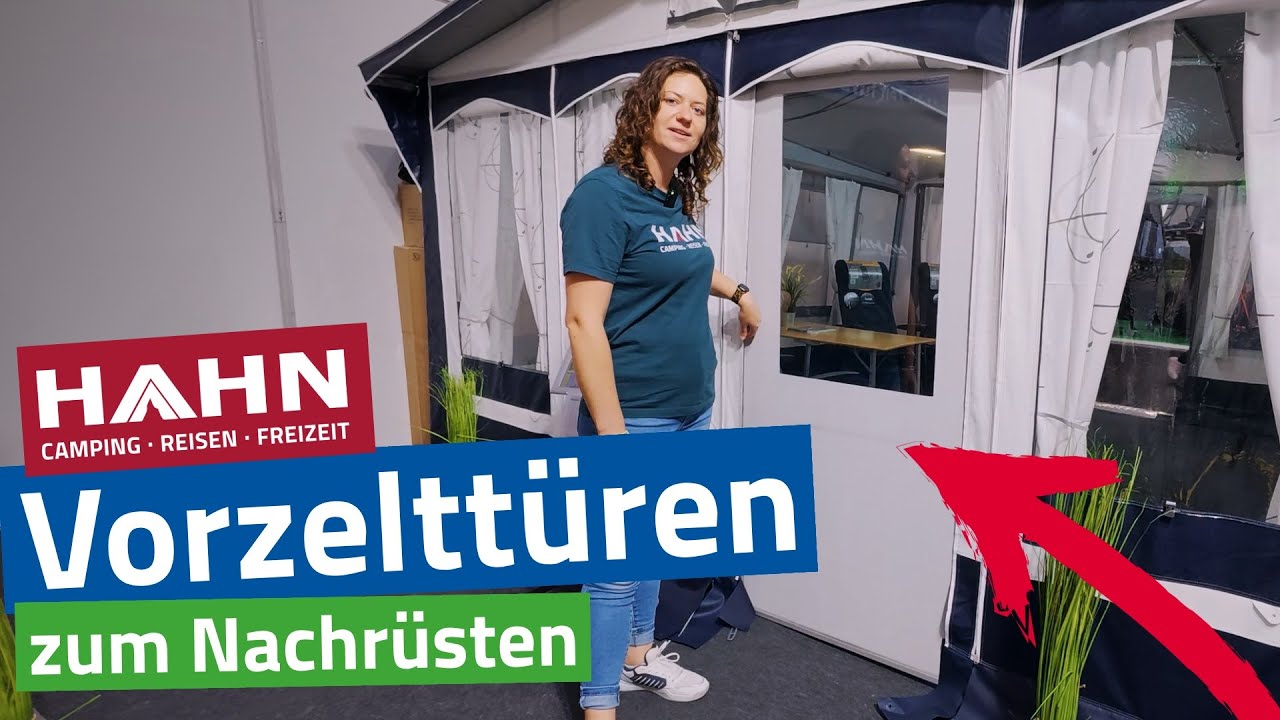 Hahn Zelte - Feste Vorzeltt&uuml;ren zum Nachr&uuml;sten |  Komfort & Flexibilit&auml;t