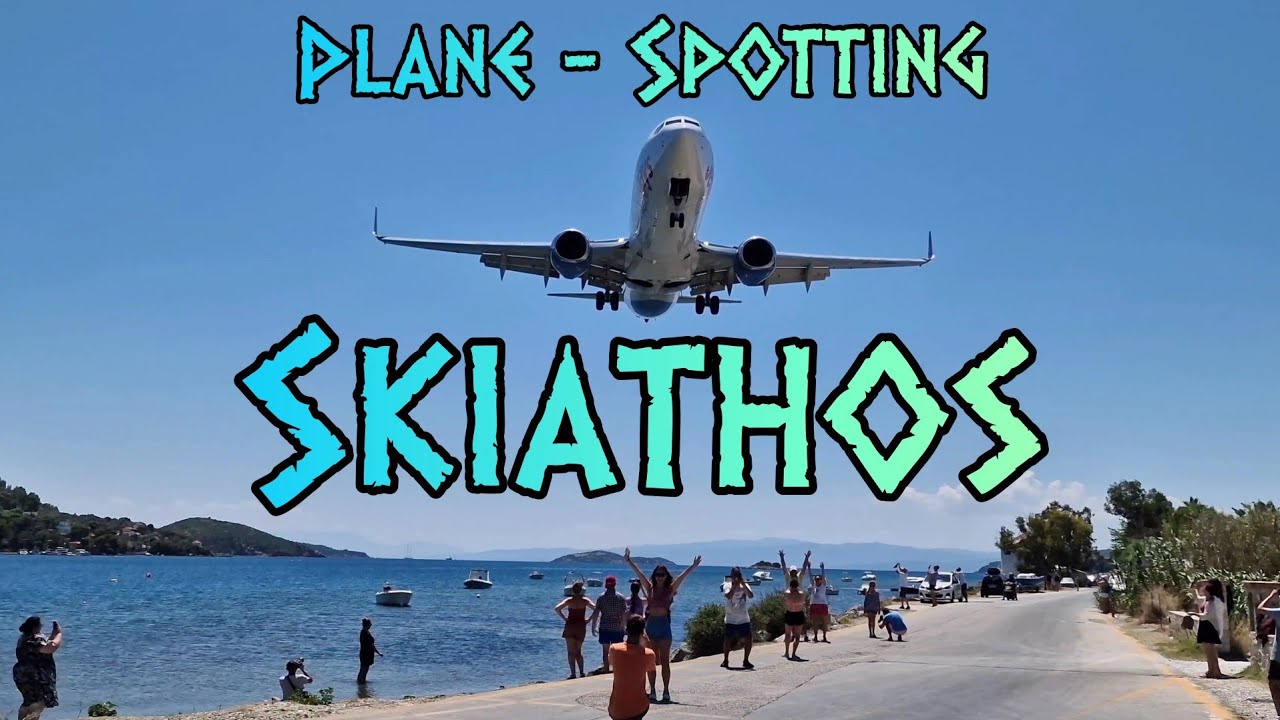 Experience the Thrill at Skiathos Alexandros Papadiamantis Airport: The Sint Maarten of Europe ✈️🏝️