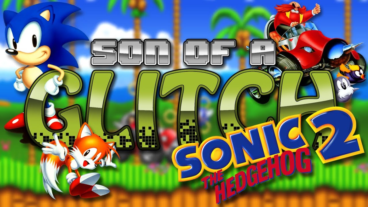 Глюки Sonic The Hedgehog 2 — Сын глюка — Эпизод 33