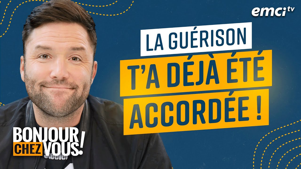 La guérison t'a déjà été accordée - Bonjour chez vous ! - Audrey Mack