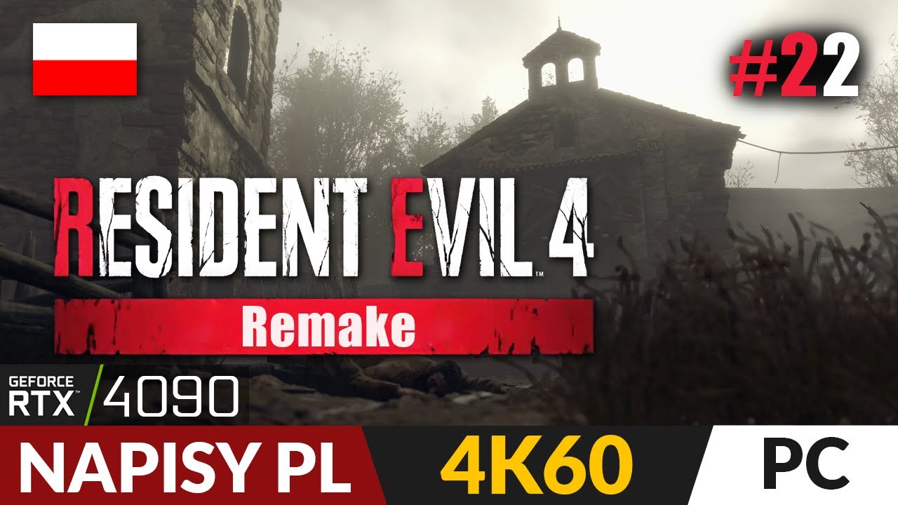 Resident Evil 4 Remake PL 🍿 #22 - odc.22 🌿 Regenerador Waleczny Brzuch  | Gameplay 4K + napisy PL