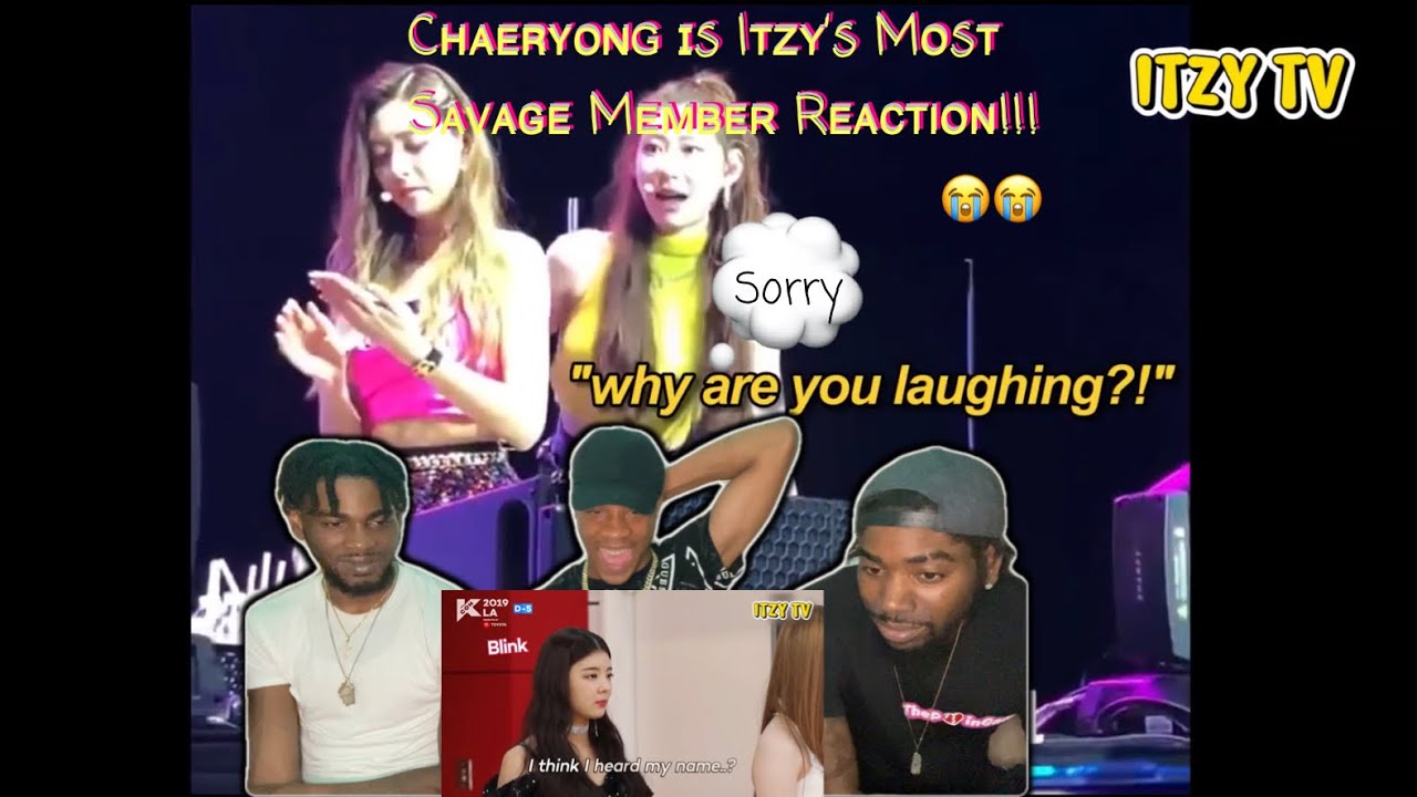 chaeryeong is itzy's most savage member REACTION!!!