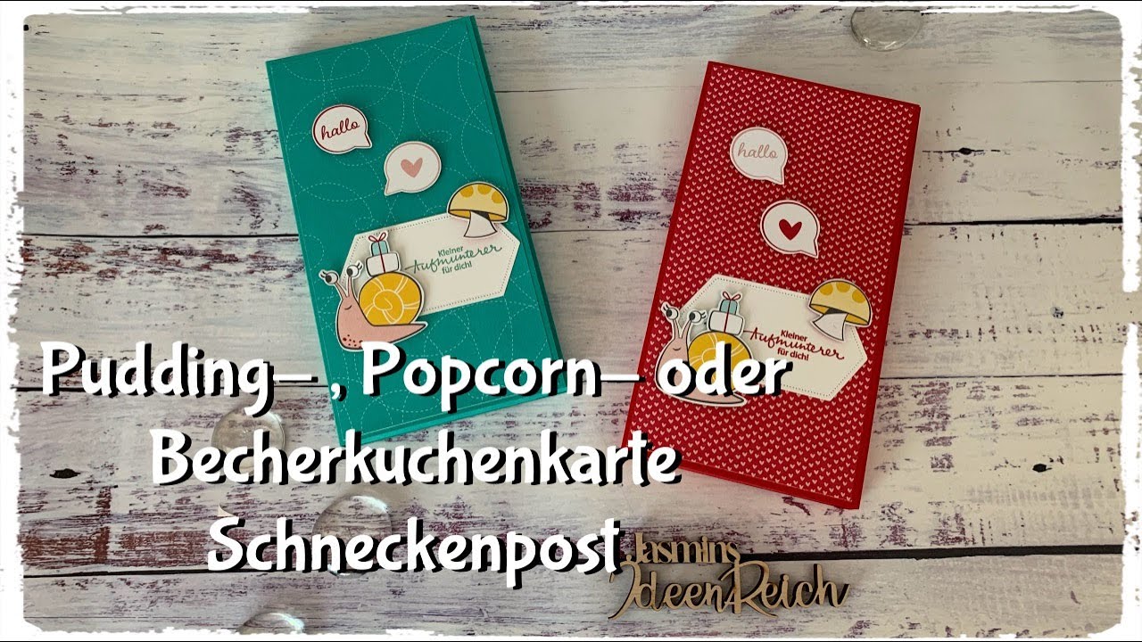Pudding-, Popcorn- oder Becherkuchenkarte - Schneckenpost - Stampin´Up! Tutorial