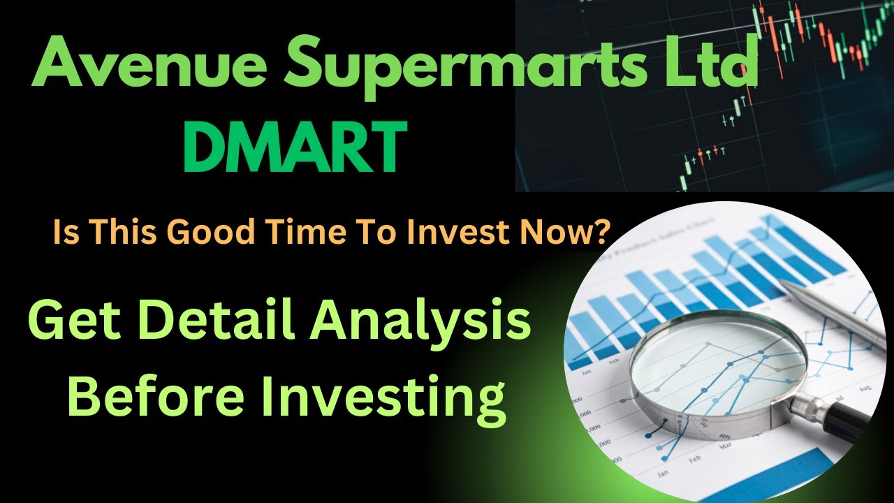 DMart (Avenue Supermarts) | In-Depth Fundamental Analysis | Stock Review & Investment Insights