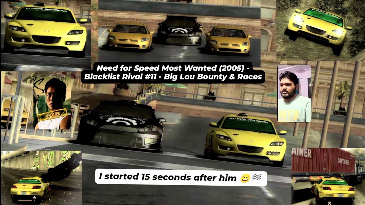Need for Speed Most Wanted (2005) Blacklist Rival 11 Big Lou Bounty & Races 