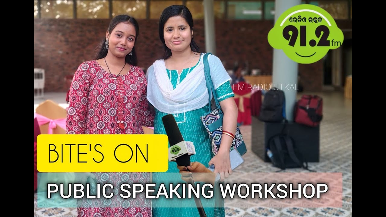 BITE'S ON PUBLIC SPEAKING WORKSHOP, 91.2 FM RADIO UTKAL