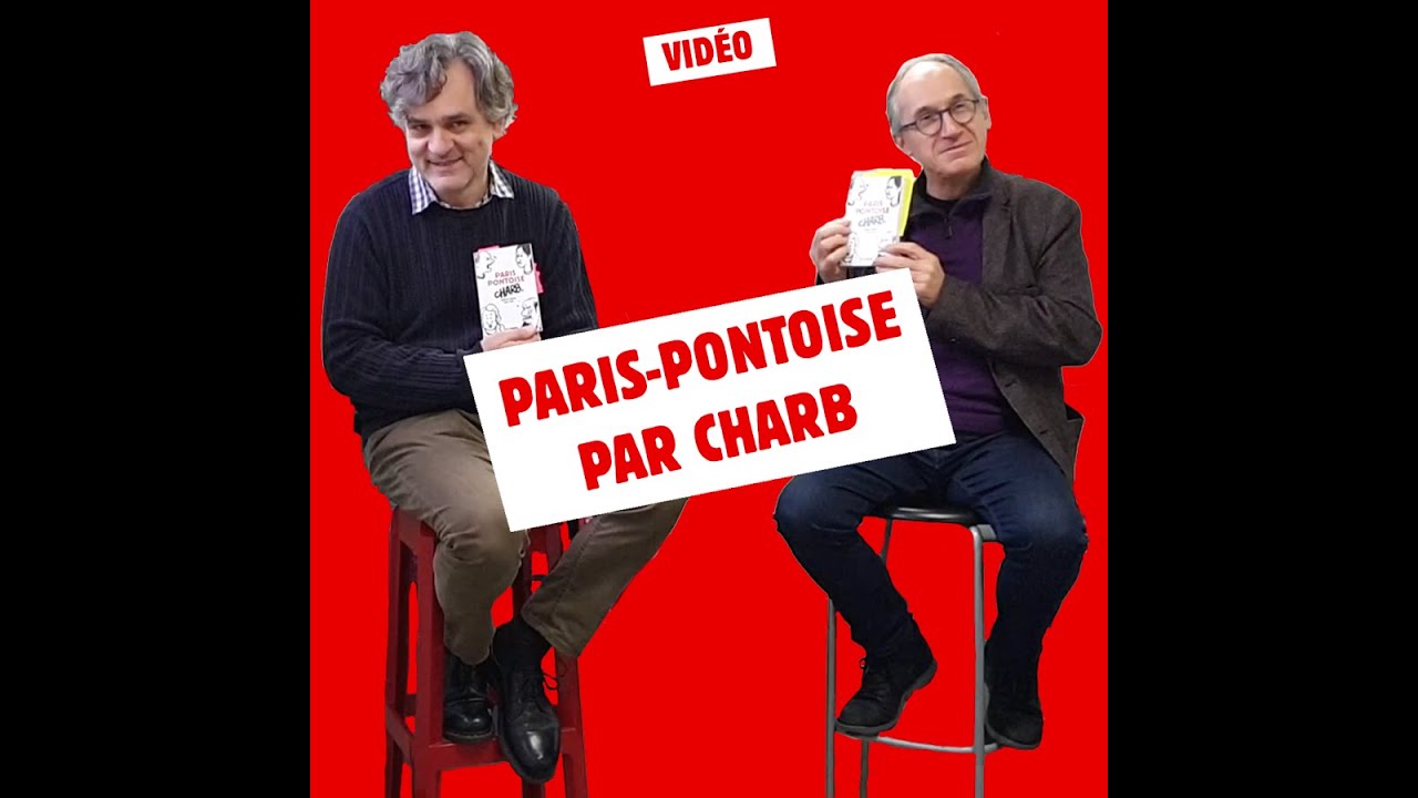 Paris-Pontoise de Charb vu par Riss et Gérard Biard