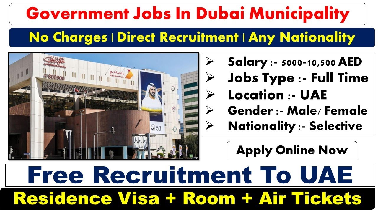 Dubai Municipality Government Jobs In Dubai -#dubaijobvacancies2022