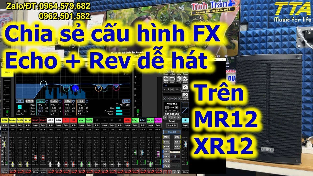 Chia sẻ set Echo + Rev sao cho dễ hát Karaoke.