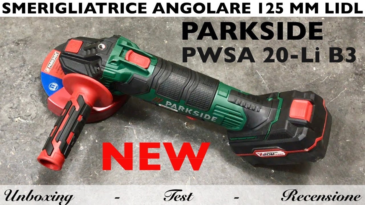 Recensione smerigliatrice angolare ricaricabile Lidl. Parkside da 125 mm. PWSA 20-Li B3. A batteria