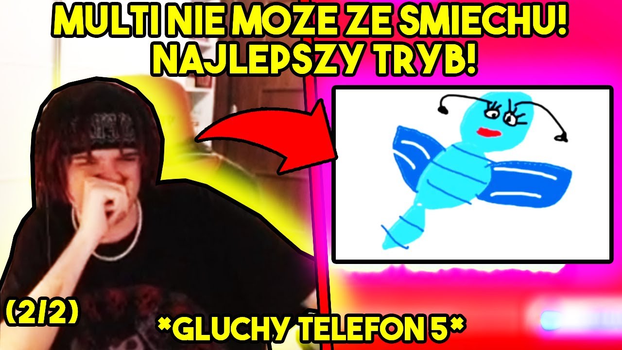 MULTI NIE MOŻE ZE ŚMIECHU! NAJLEPSZY TRYB! *głuchy telefon 5* (2/2)
