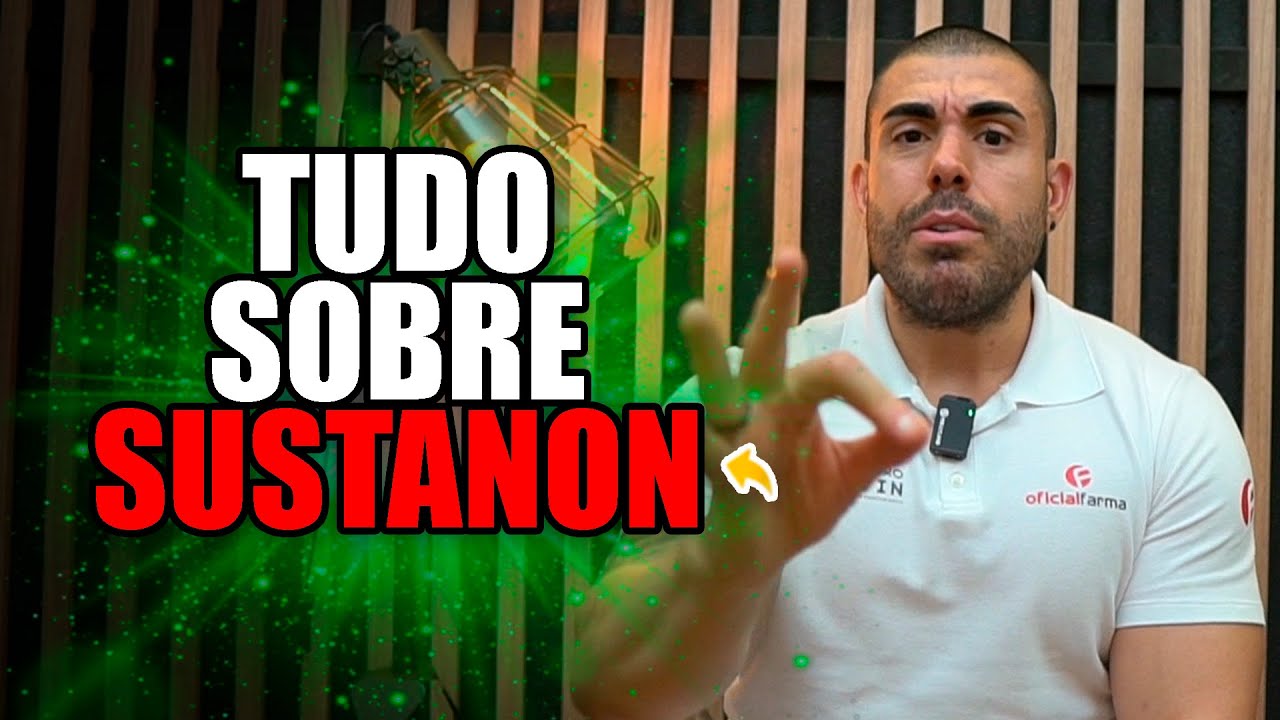 Tudo sobre Sustanon | Esteroide anabolizante