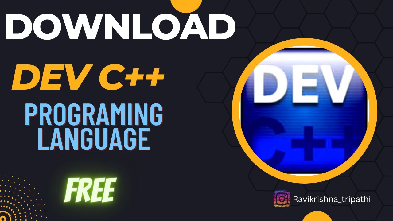 How to Download and Install Dev-C++: C/C++ Programming Made Easy (2024)