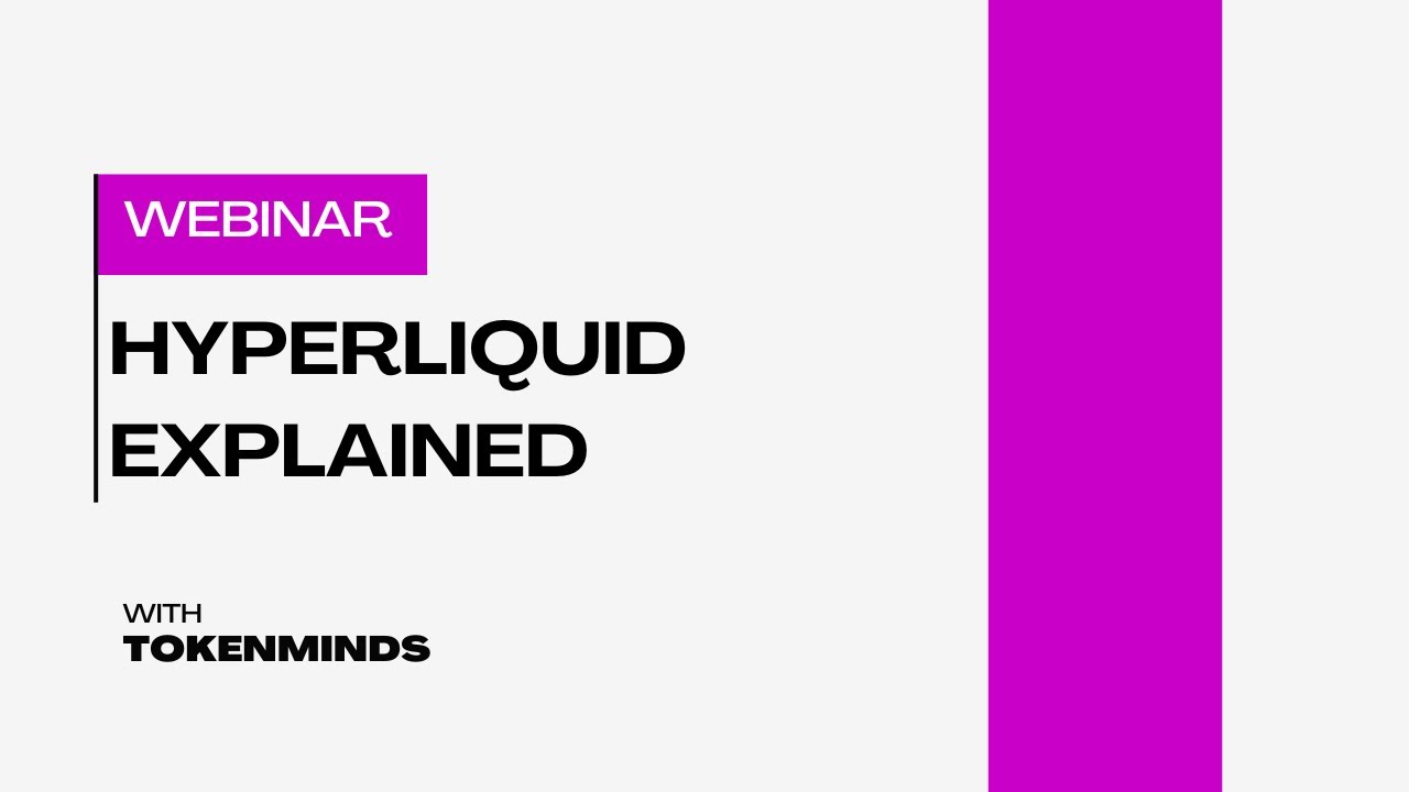 Hyperliquid Explained