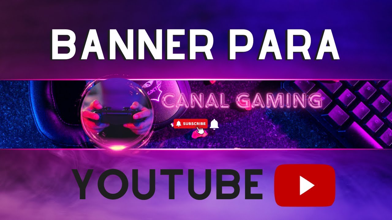 Cómo hacer un BANNER PROFESIONAL para YouTube completamente GRATIS con CANVA✅2023