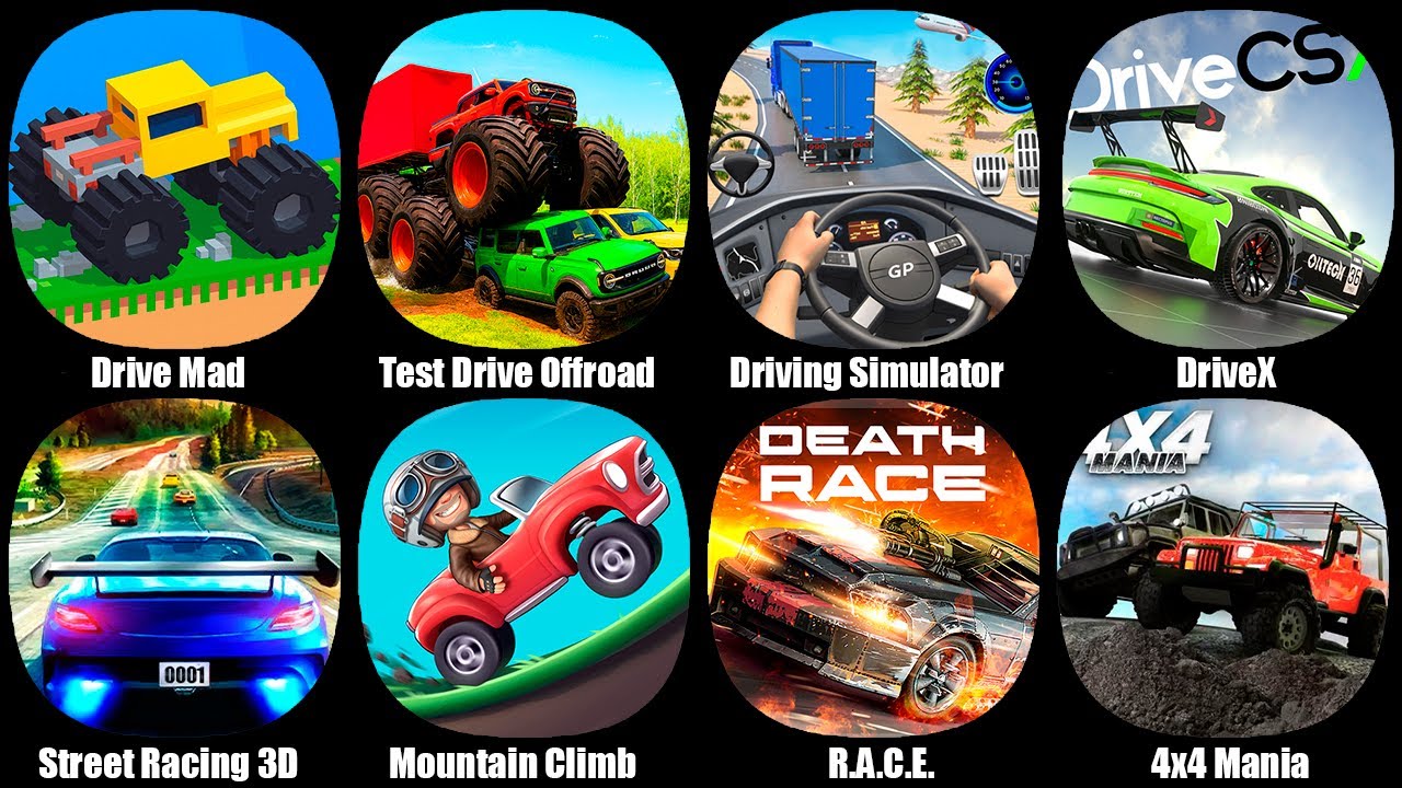 Drive Mad,Test Drive Offroad Games,Driving Simulator Transit,DriveX,Street Racing 3D,Mountain Climb