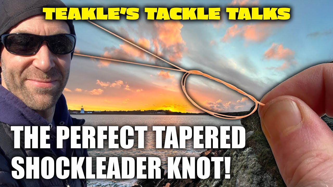 Teakle's Tackle Talks — ЛУЧШИЙ конусный узел-шоклидер
