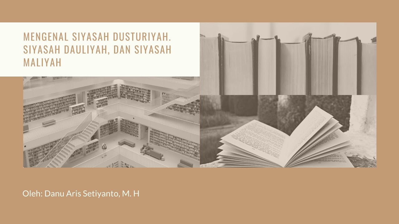 Mengenal Siyasah Dusturiyah. Siyasah Dauliyah, Siyasah Maliyah