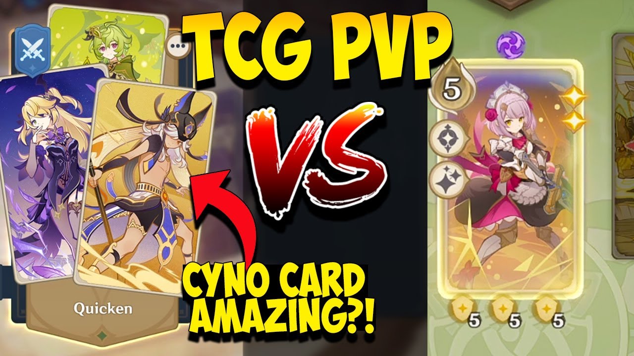 Cyno Quicken Deck VS Noelle Double Geo Deck [TCG PVP] - Genshin Impact