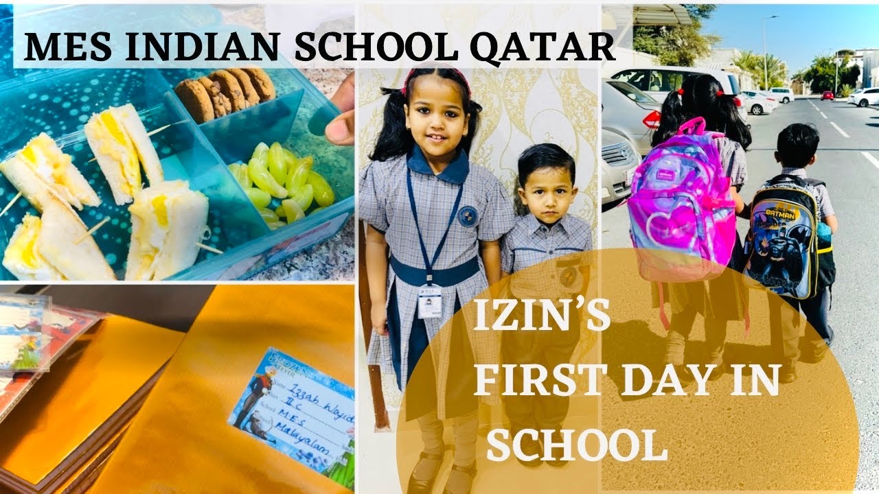 IZIN'S first day to school || Mes Indian school qatar ||kids tifinbox ideas