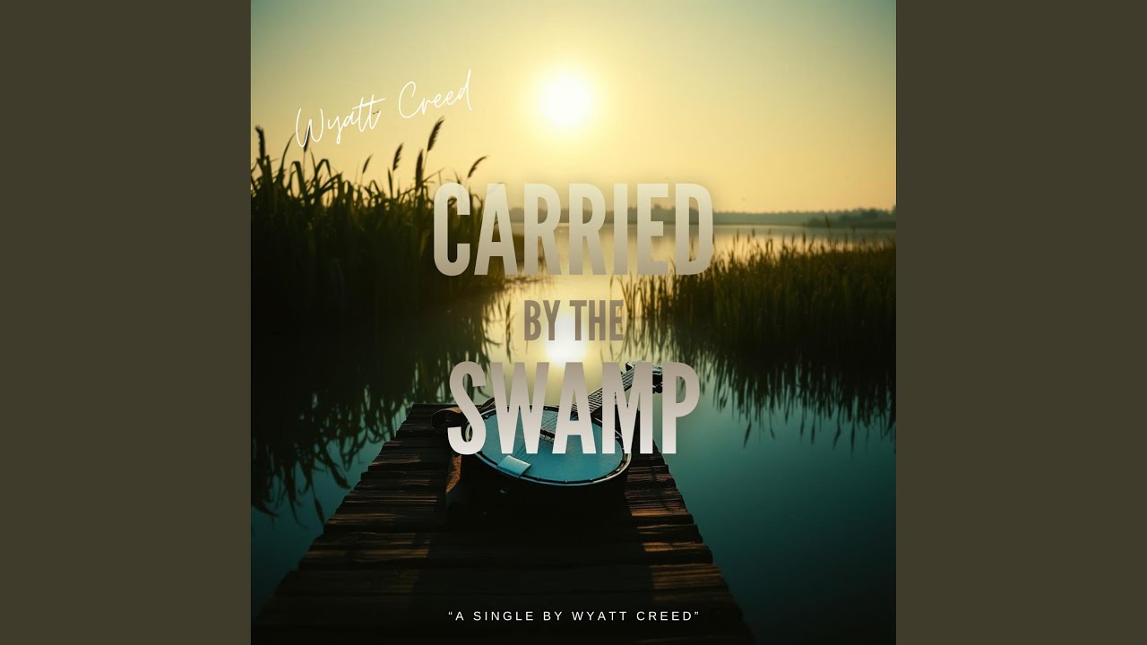 Carried by the Swamp