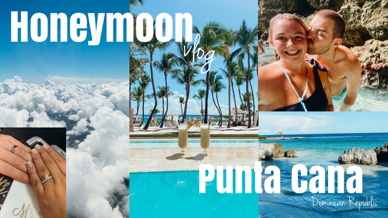 Our Honeymoon in Punta Cana | Part 1