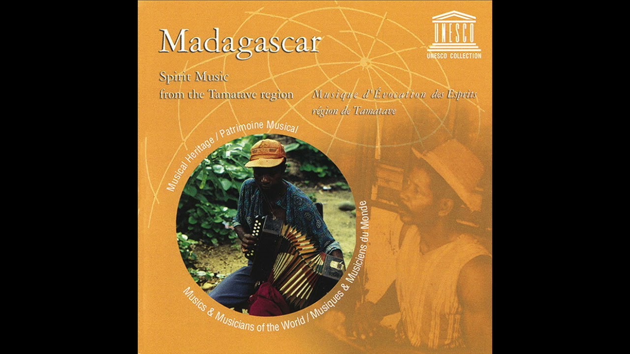 Madagascar: Spirit Music from the Tamatave Region