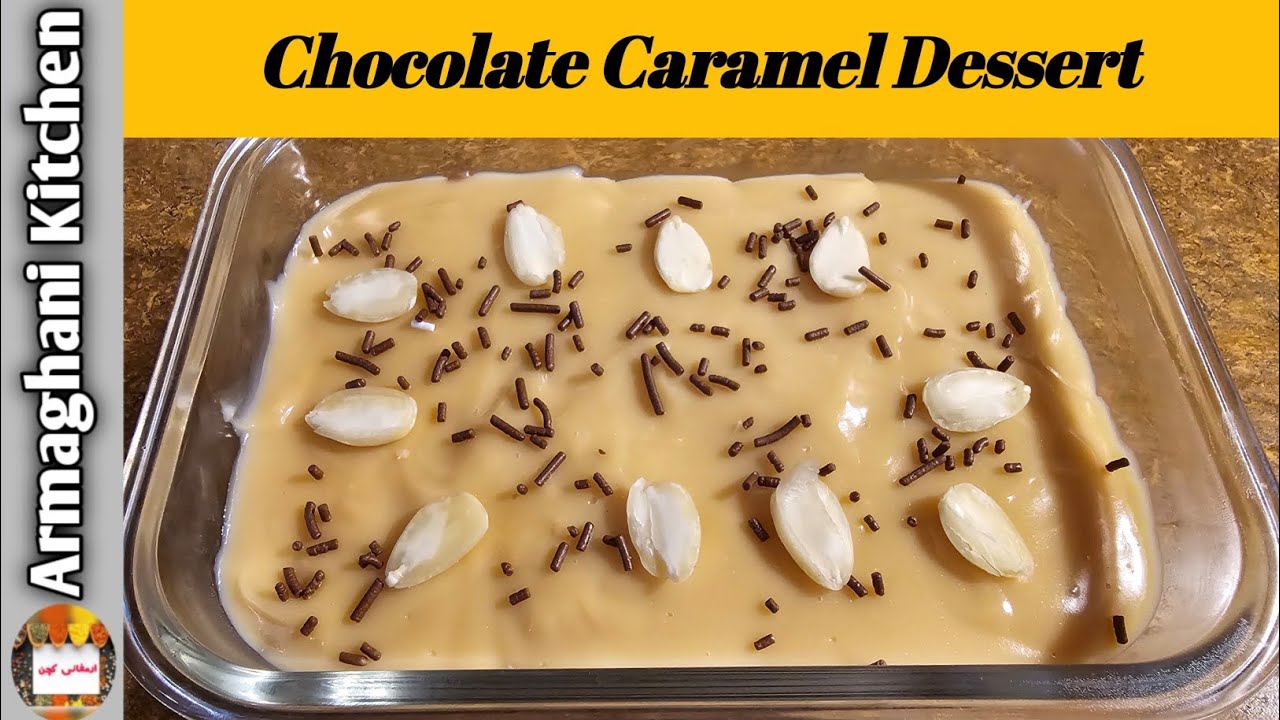 Ultimate No-Bake Chocolate Caramel Dessert| 5-Minute Layered Pudding Recipe|| @armaghanikitchen5913 