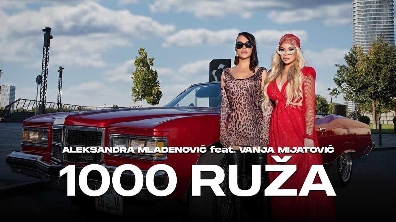 Aleksandra Mladenović feat. Vanja Mijatović - 1000 ruža (Official Video 2025)