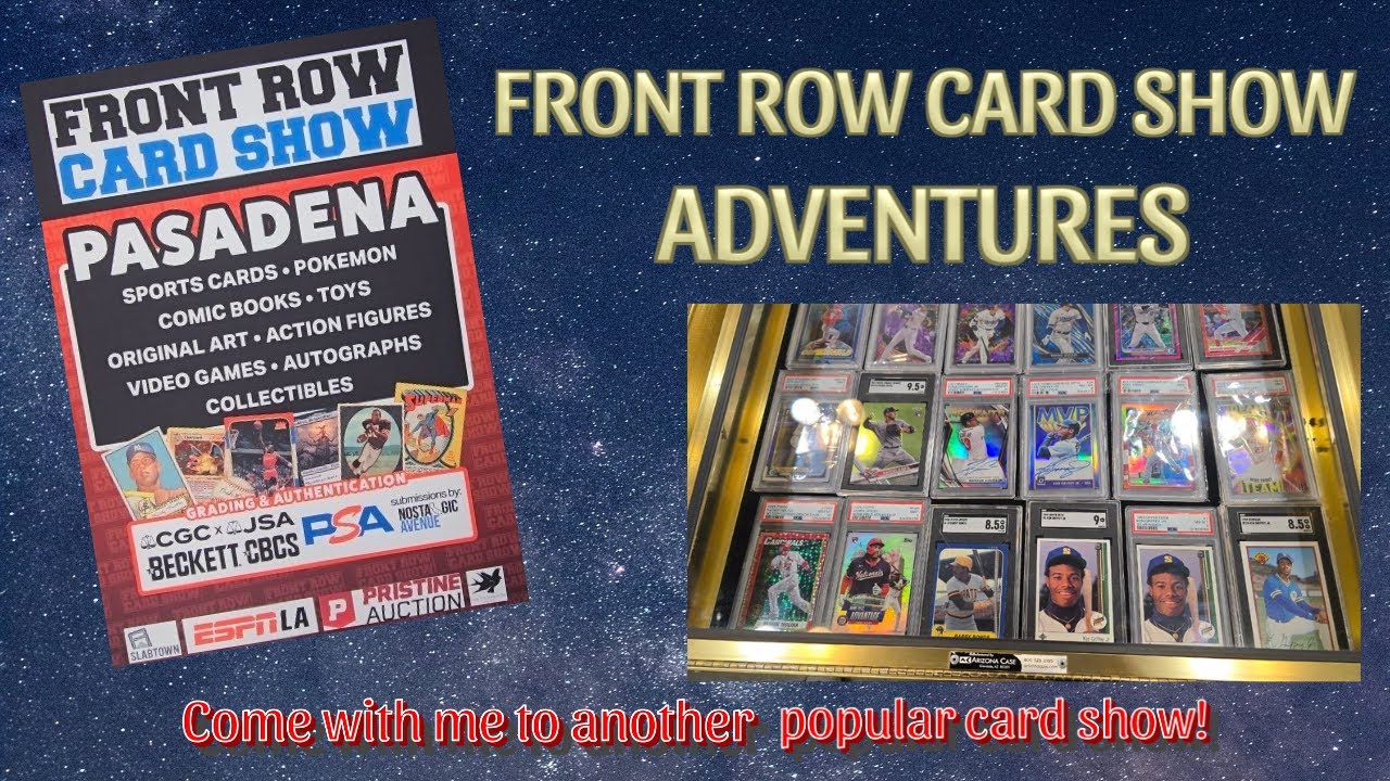 FRONT ROW CARD SHOW - Sports, Pokémon, Collectibles, and more! Watch as I explore this popular show!