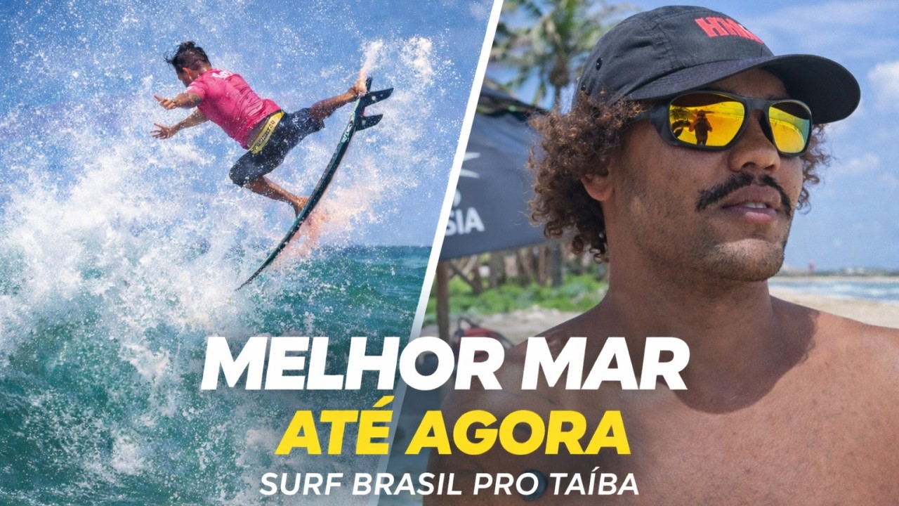 Melhor Mar ate agora - Pro Taiba 2026