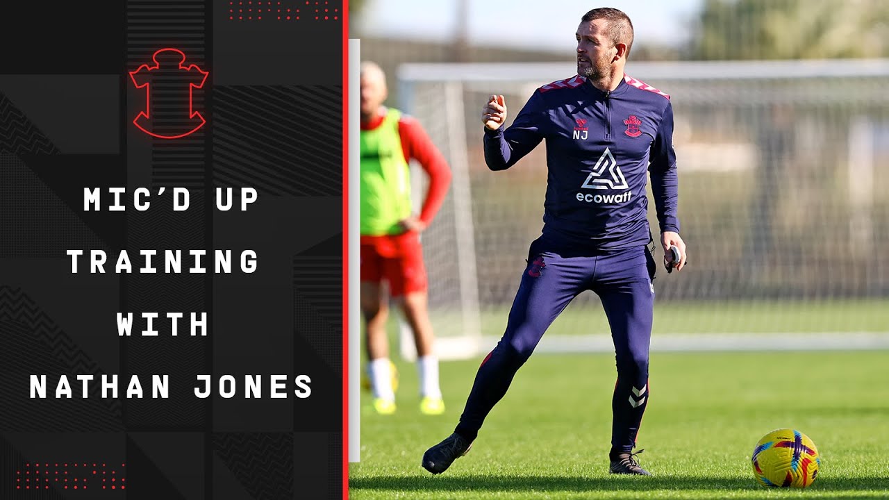 NATHAN JONES MIC'D UP 🎤 | Rare insight into Southampton training