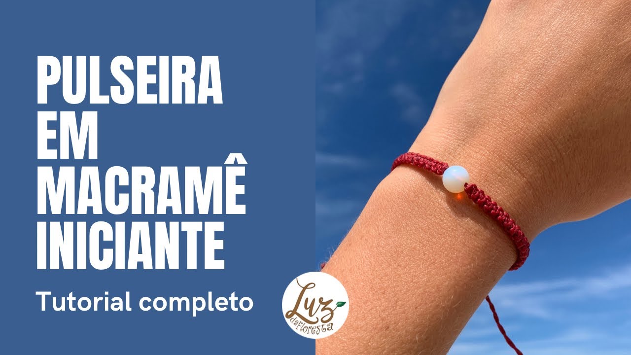 Pulseira em Macramê com pedra - iniciante