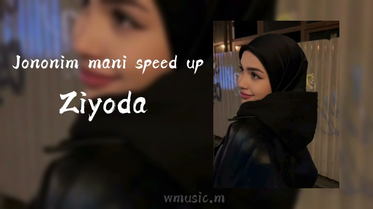 Ziyoda – Jononim mani ( speed up )                                     @movi.music.s