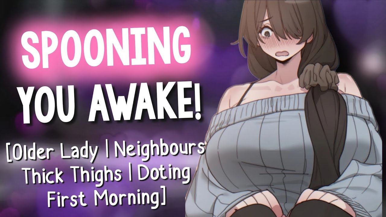 Motherly Neighbour Wakes Up Next to You! [Cuddles & Doting | Hair Play | Older & Flirty | Audio RP]