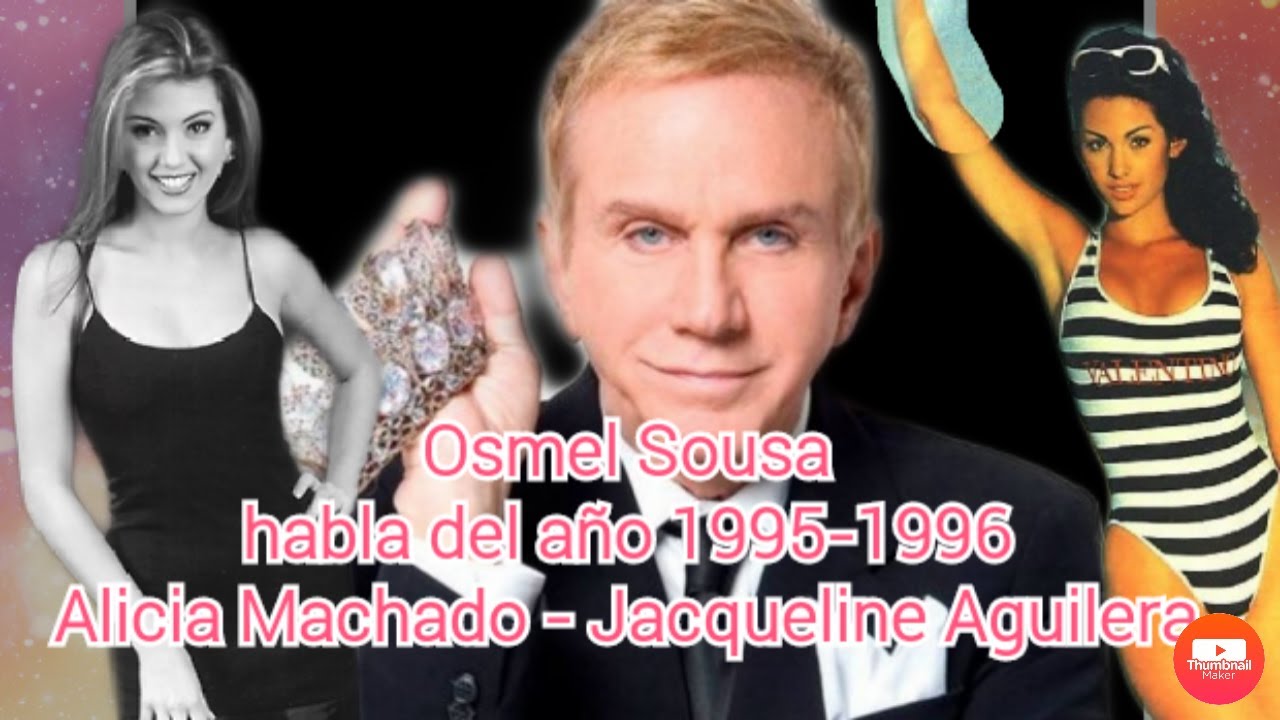 Osmel Sousa y Alicia Machado año 1995 1996