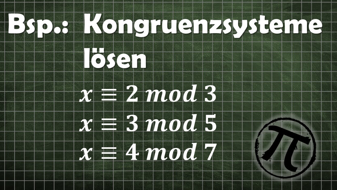 Kongruenzsysteme lösen (Anwendung chinesischer Restsatz - inklusive alternativer Strategie)