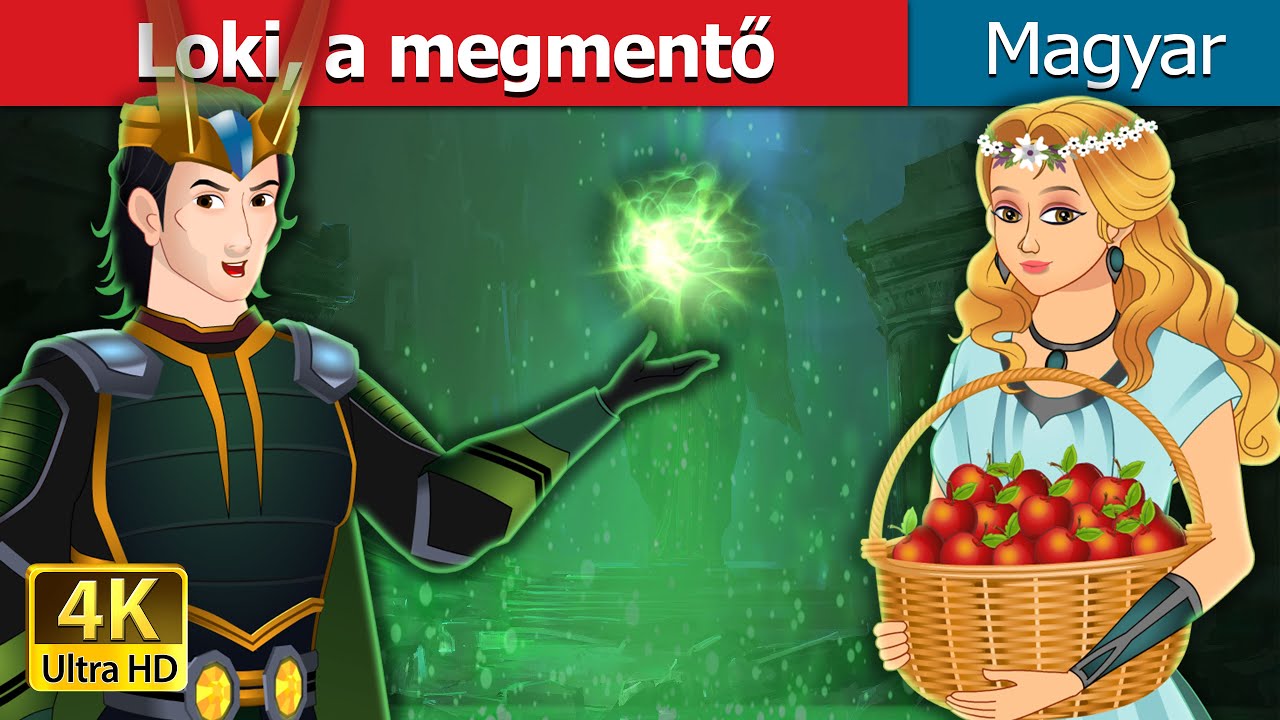 Loki a megmentő | Loki The Saviour in Hungarian | @HungarianFairyTales
