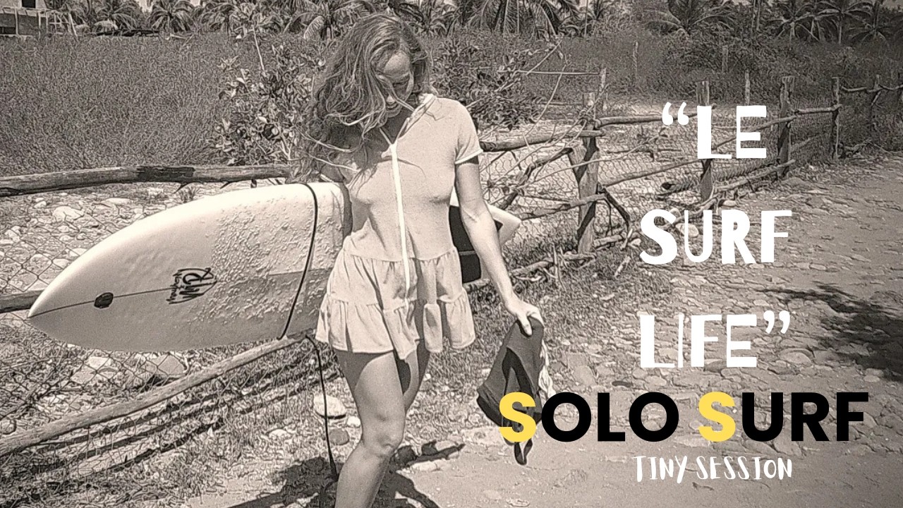 Solo Surf en México 🌊 | Tiny Surf Film