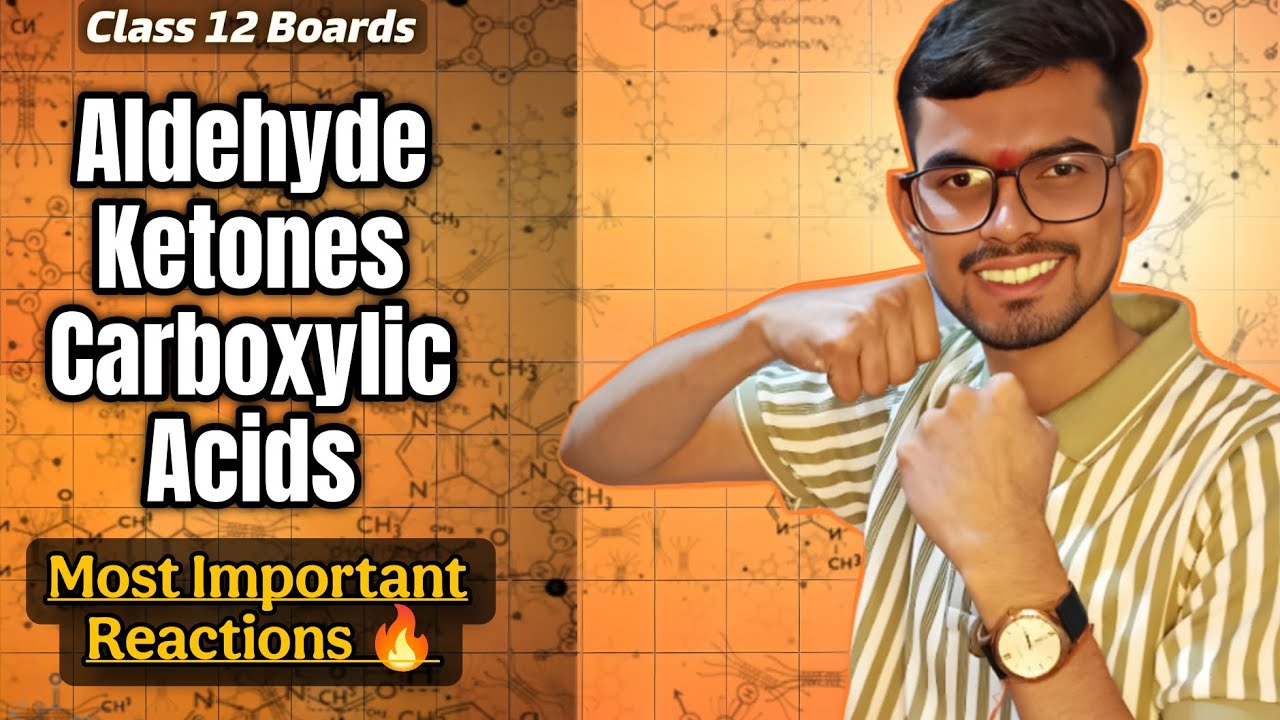 Aldehyde Ketones Carboxylic Acids | Most Important Reactions | Class 12 Boards 🔥