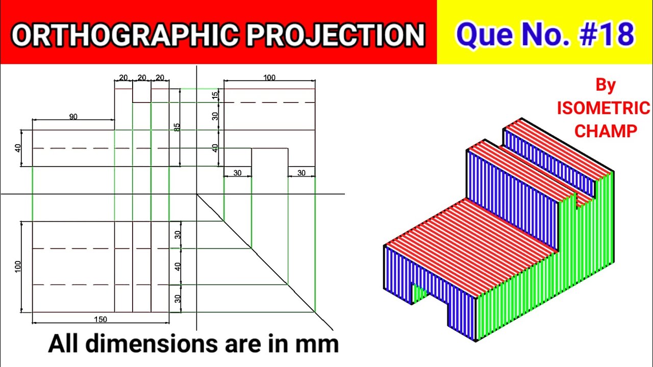 1st angle projection drawing by isometric champ in engineering drawing (Part-18)