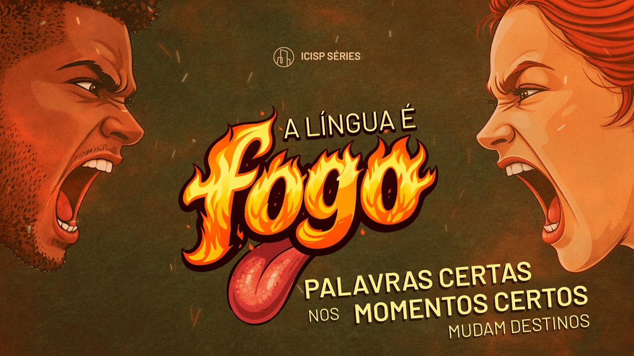 A Língua É Fogo: Palavras Certas Nos Momentos Certos Mudam Destinos | Jorge