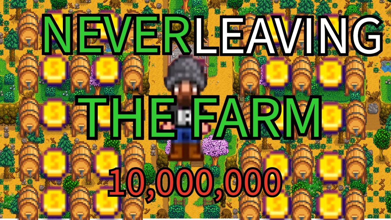Я заработал 10 000 000 золота, не покидая ферму в Stardew Valley.