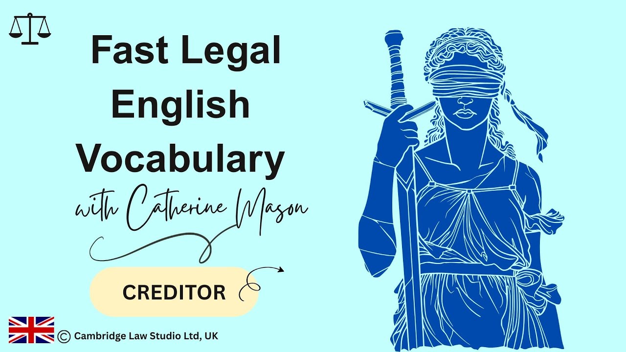 Fast Legal English Vocabulary | Creditor