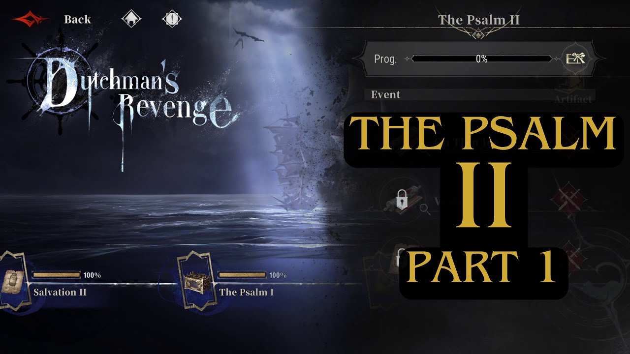 The Psalm II part 1 - Dutchman's Revenge - Silver and Blood