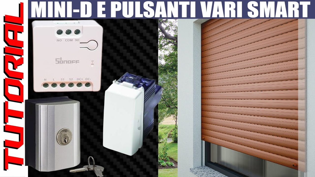 Box o Tapparella con clic singolo? TUTORIAL installazione Sonoff Mini-D comando a pulsante