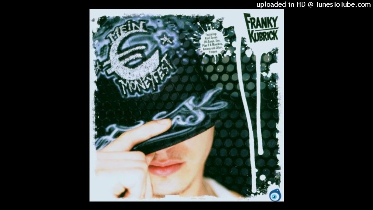 Franky Kubrick - Moneypuliert