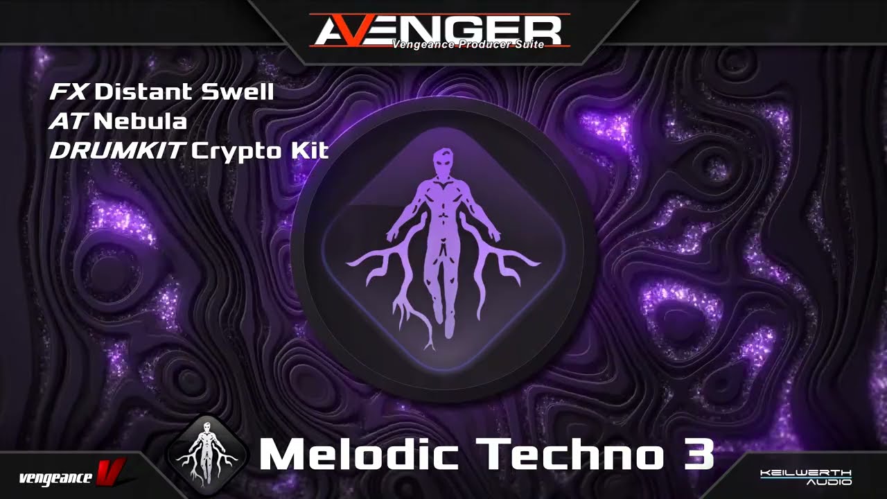 Vengeance Producer Suite - Avenger Expansion Demo: Melodic Techno 3