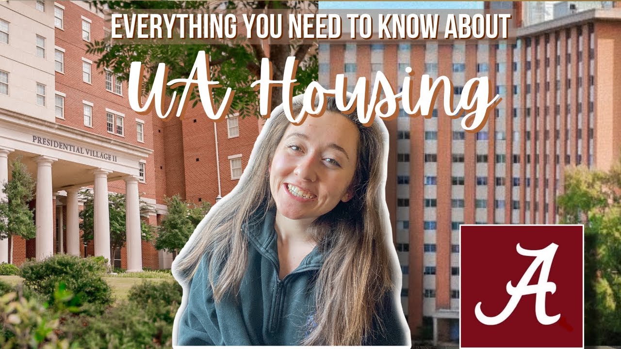 A COMPLETE GUIDE TO UA HOUSING: Freshman Dorms at the University of Alabama