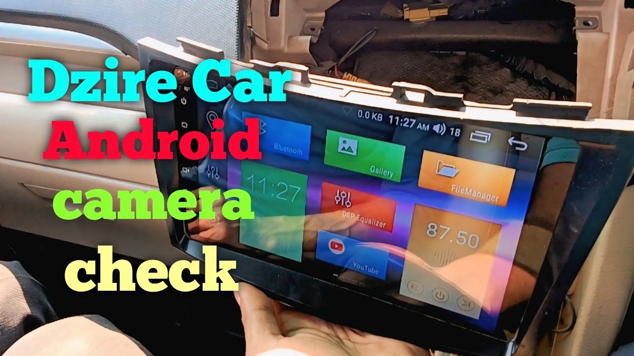 Dzire Car Android camera check#accessories 